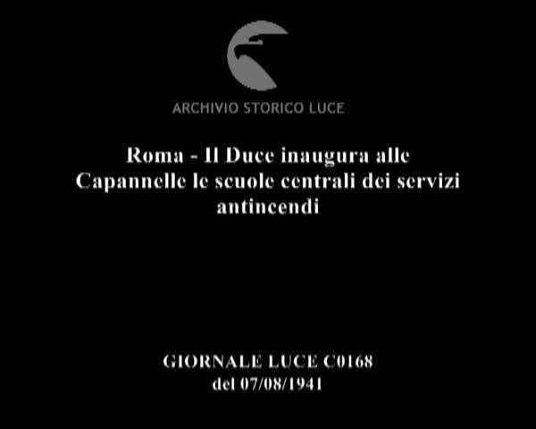 Inaugurazione delle Scuole Centrali Antincendi