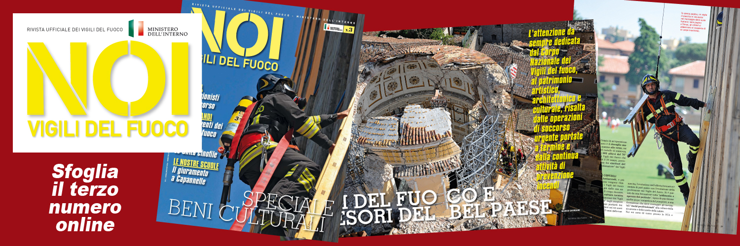 Noi Vigili del Fuoco, terza uscita