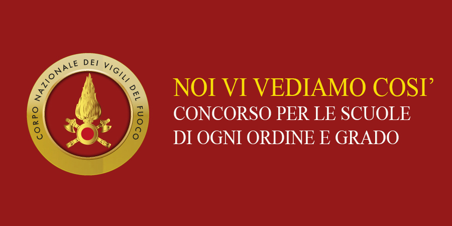 "Noi vi vediamo così" Concorso per le scuole italiane di ogni ordine e grado