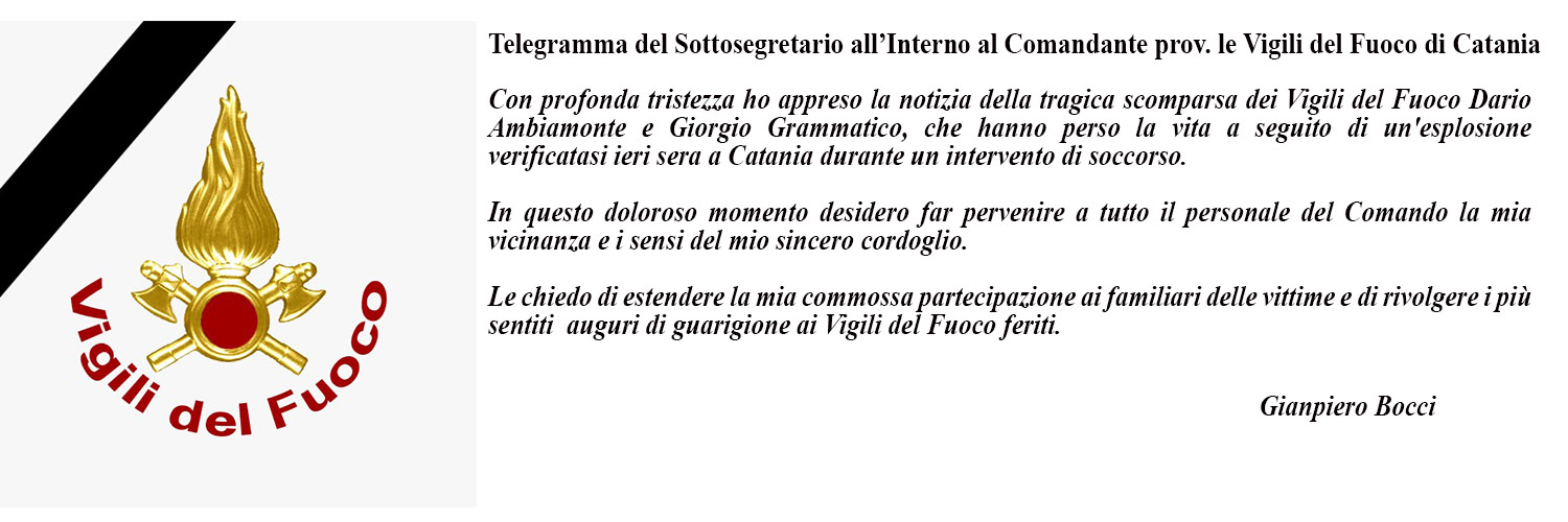 Il telegramma del Sottosegretario all'Interno al Comandante prov. le Vigili del Fuoco di Catania