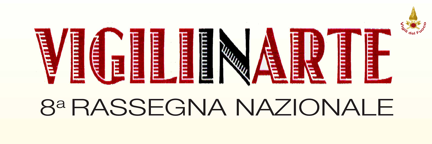 "Vigiliinarte 2018": dal 18 al 31 ottobre presso Istituto Superiore Antincendi