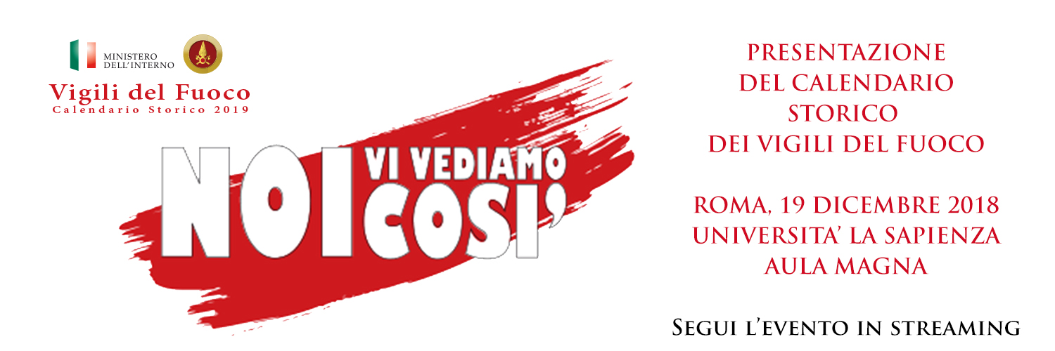 Presentazione del Calendario Storico dei Vigili del Fuoco 2019