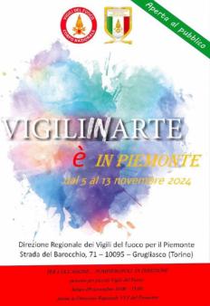 Rassegna artistica “Vigiliinarte” presso la Direzione Regionale dei Vigili del Fuoco - Grugliasco (TO) - 5-13 novembre 2024